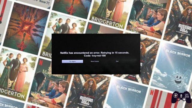 O que significa e como resolver o código de erro do Netflix tvq-rnd-100
