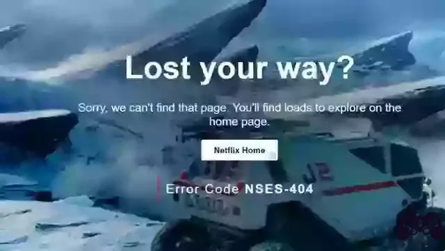 Qué Significa y Cómo solucionar el error de Netflix NSES-404